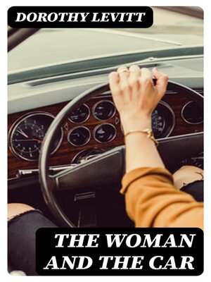 cover image of The Woman and the Car